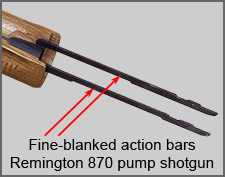 Fine-blanked action bars of a Remington 870 pump shotgun