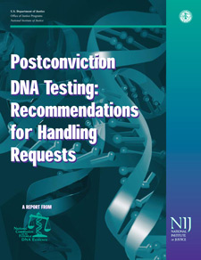 Imagen de pruebas de ADN NIJ Posteriores a la condena: portada del informe Recomendacin para el manejo de solicitudes.